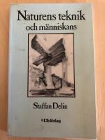 Naturens teknik och m&auml;nniskans