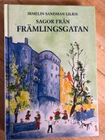 Sagor fr&aring;n Fr&auml;mlingsgatan