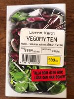 Vegomyten : maten, rättvisan och en hållbar framtid