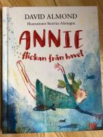 Annie : flickan fr&aring;n havet