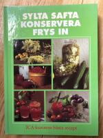 Sylta, safta, konservera, frys in