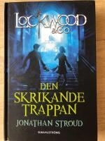 Lockwood & Co. Den skrikande trappan