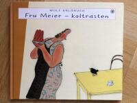 Fru Meier - koltrasten