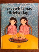 Lisas och Lenas f&ouml;delsedag