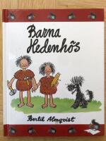 Barna Hedenh&ouml;s : bilder fr&aring;n sten&aring;ldern