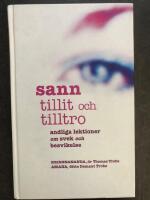 Sann tillit och tilltro : andliga lektioner om svek och besv
