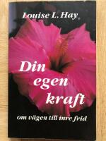 Din egen kraft
