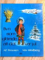 Byn som gl&ouml;mde att det var jul