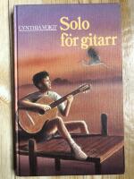 Solo f&ouml;r gitarr