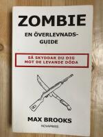 Zombie - en &ouml;verlevnadsguide