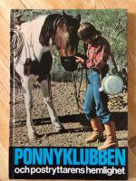 Ponnyklubben och postryttarens hemlighet