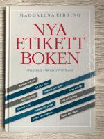 Nya etikettboken : spelregler f&ouml;r v&auml;luppfostrade