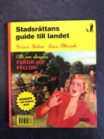 Lantisens guide till storstaden ; Stadsr&aring;ttans guide till landet