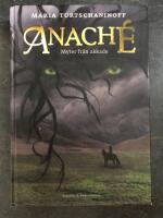 Anach&eacute; : myter fr&aring;n akkade
