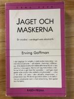 Jaget och maskerna : en studie i vardagslivets dramatik