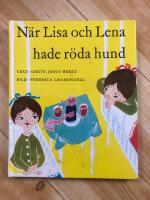 N&auml;r Lisa och Lena hade r&ouml;da hund