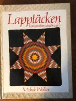 Lappt&auml;cken : komposition och s&ouml;mnad