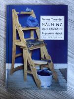 M&aring;lning och tr&auml;skydd