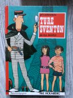 Privatdetektiv Ture Sventon p&aring; nya &auml;ventyr : en samlingsvolym