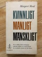 Kvinnligt Manligt M&auml;nskligt (Sex and Temperament in three Primitive Societies)