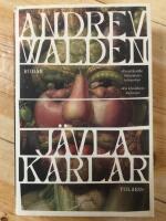 J&auml;vla karlar
