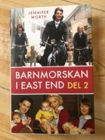 Barnmorskan i East End, D. 2