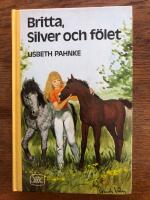 Britta, Silver och f&ouml;let