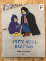 J&auml;ttej&auml;ttebr&aring;ttom