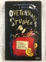 Ovetenskapliga studier : Nio bevis f&ouml;r saker som f&ouml;rmodligen aldrig har h&auml;nt