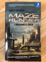 Maze runner. I vansinnets &ouml;ken (The Scorch Trials)