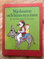 Mj&ouml;lnaren och hans nya &aring;sna