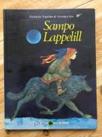 Sampo Lappelill : en saga fr&aring;n finska Lappland