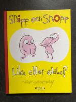 Snipp och Snopp : lika eller olika