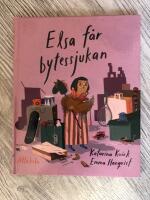 Elsa f&aring;r bytessjukan