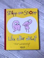 Snipp och Snopp : lika eller olika