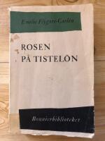 Rosen p&aring; Tistel&ouml;n I-II Ber&auml;ttelse fr&aring;n v&auml;stra sk&auml;rg&aring;rden
