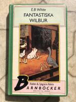 Fantastiska Wilbur (Charlotte&rsquo;s web)