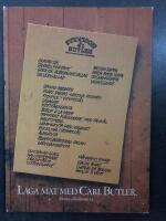 Laga mat med Carl Butler : 84 recept ur Carl Butlers receptklubb