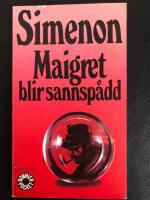Maigret blir sannsp&aring;dd