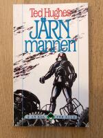 J&auml;rnmannen - en ber&auml;ttelse i fem n&auml;tter