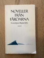 Noveller fr&aring;n F&auml;r&ouml;arna : en antologi