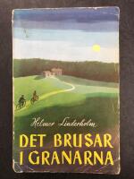 Det brusar i granarna