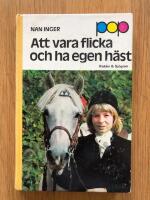 Att vara flicka och ha egen h&auml;st