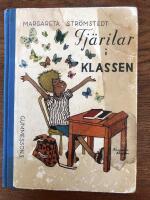 Fj&auml;rilar i klassen och andra sagor om mina v&auml;nner bland tomtarna