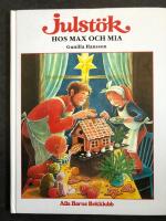 Julst&ouml;k hos Max och Mia