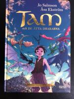Tam och de &aring;tta drakarna (Drakriddare, bok 1-3)