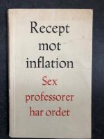 Recept mot inflation Sex professorer har ordet