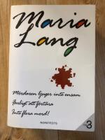 M&ouml;rdaren ljuger inte ensam - Farligt att f&ouml;rt&auml;ra ; Inte flera mord!
