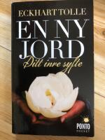 En ny jord - ditt inre syfte