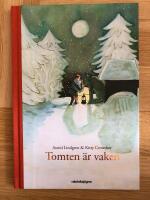 Tomten &auml;r vaken
